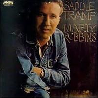 Marty Robbins - Saddle Tramp